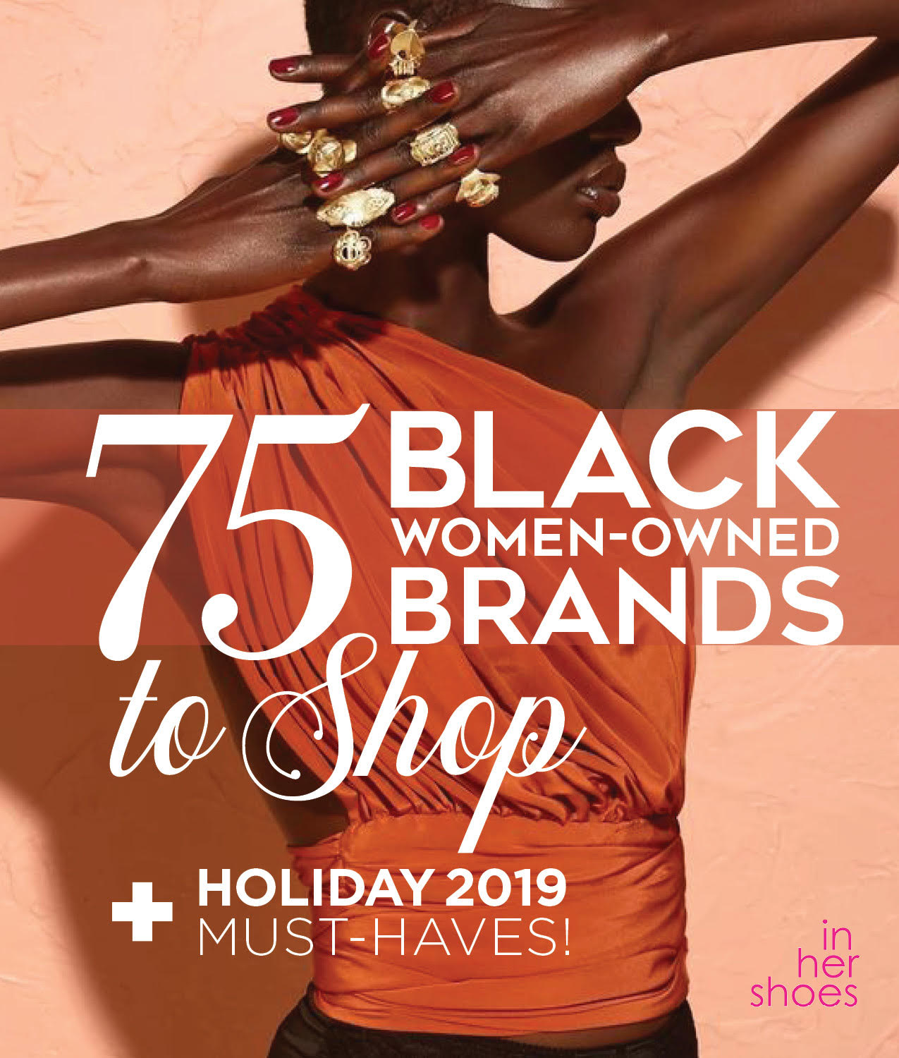 In Her Shoes 2019 Holiday Gift Guide: 75 Black Women-Owned Brands